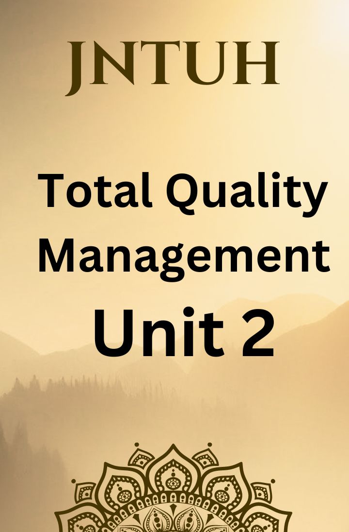 Total Quality Management unit 2 notes